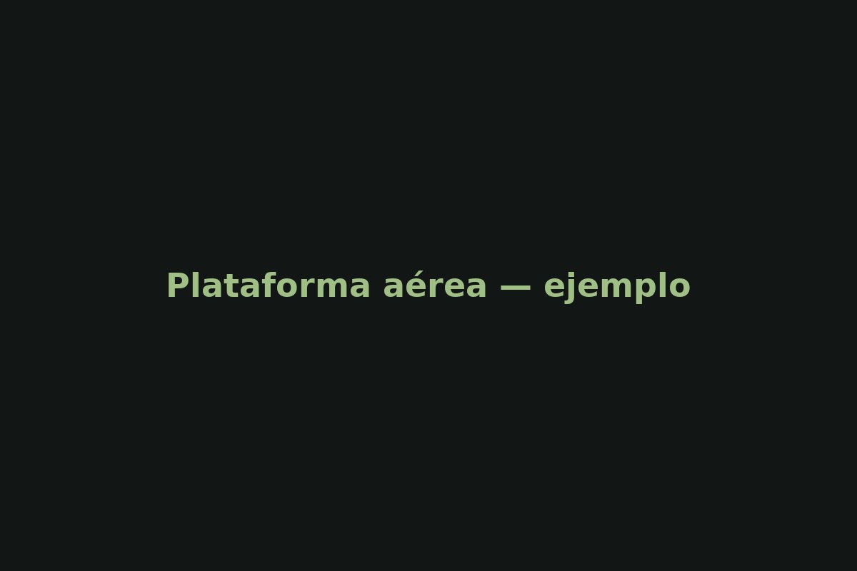 Plataforma aérea — ejemplo